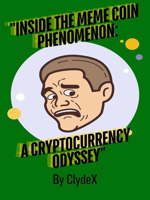 cover image of "Inside the MeMe Coin Phenomenon